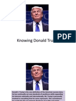 Knowing Donald Trump