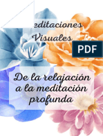 Meditaciones Visuales - de La Relajación A La Meditación Profunda (Spanish Edition)