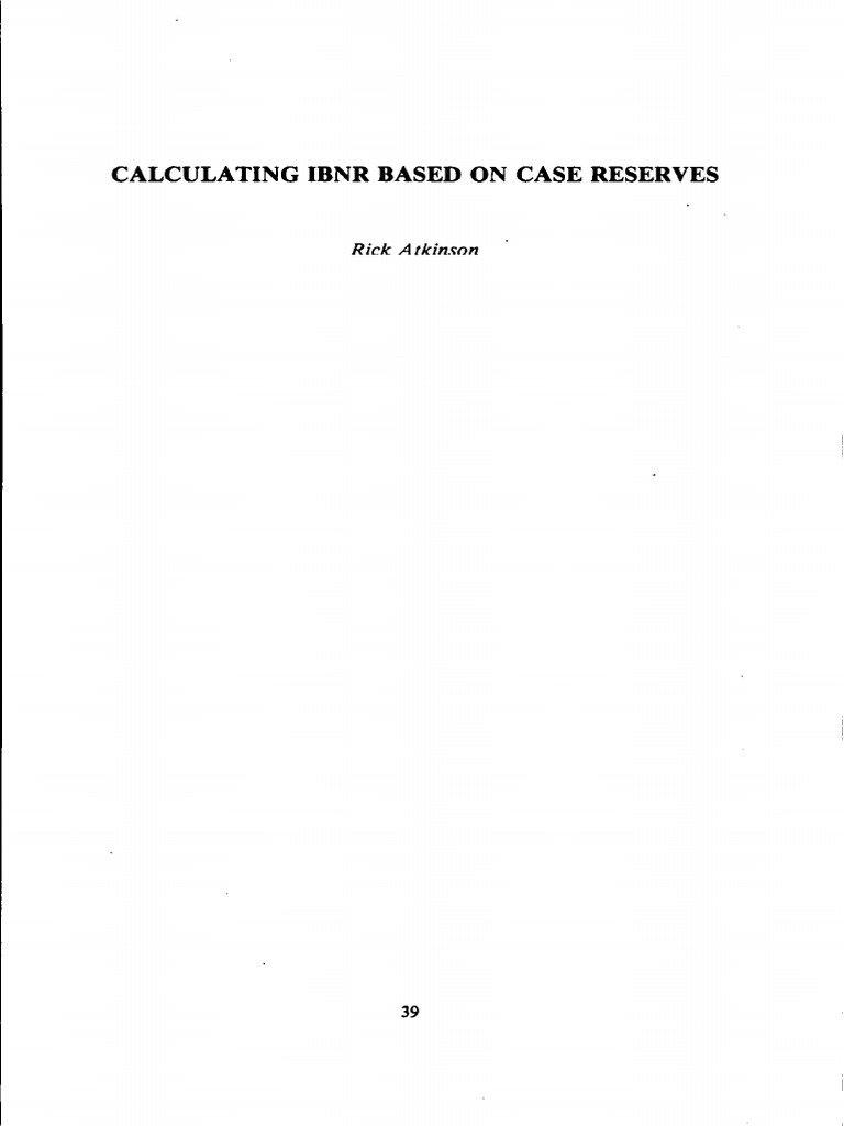 IBNR Calculation from Case Reserves | PDF | Statistics | Science