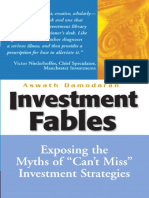 Investment Fables - Exposing the Myths of Can't Miss Investment Strategies by Aswath Damodaran[2004] [Qwerty80]