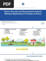 Peace, Security and Development Towards Matatag, Maginhawa at Panatag Na Buhay