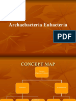 Eubacteria & Archaebacteria