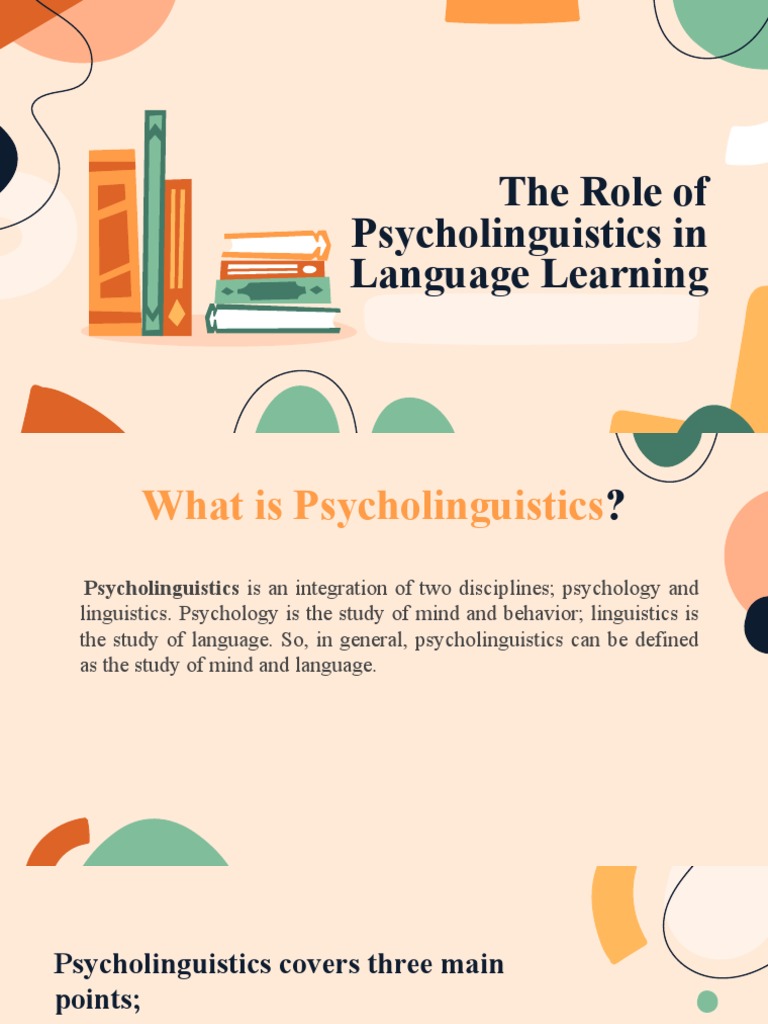 The Role of Psycholinguistics in Language Learning Report Line Clar ...