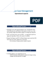 Dengue Case Management: Operational Aspects