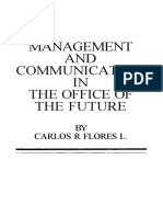 Management and Communication in The Office of The Future - Flores