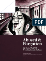 Abused and Forgotten: Life Inside The BVCF Protective Custody Hallway