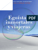 Egoístas, Inmortales y Viajeras-Carlos Lopez Otin-Parcial