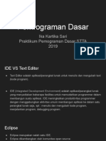 Pemrograman Dasar: Ika Kartika Sari Praktikum Pemograman Dasar STTA 2019