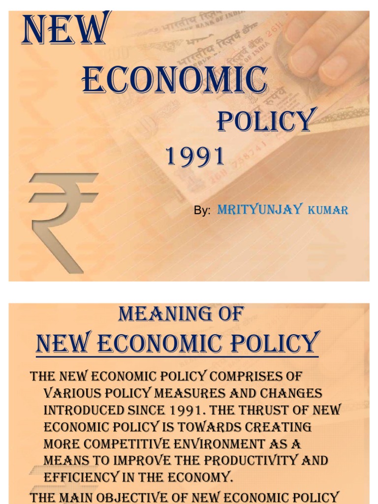 case study on new economic policy 1991