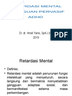3.3.5.3 Retardasi Mental, Gangguan Pervasif Dan ADHD - Edit - 2019
