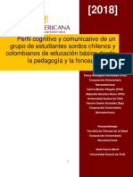 Perfil Cognitivo y Comunicativo de Un Grupo de Estudiantes Sordos Chilenos y Colombianos de Educación Básica Desde La Pedagogía y La Fonoaudiología