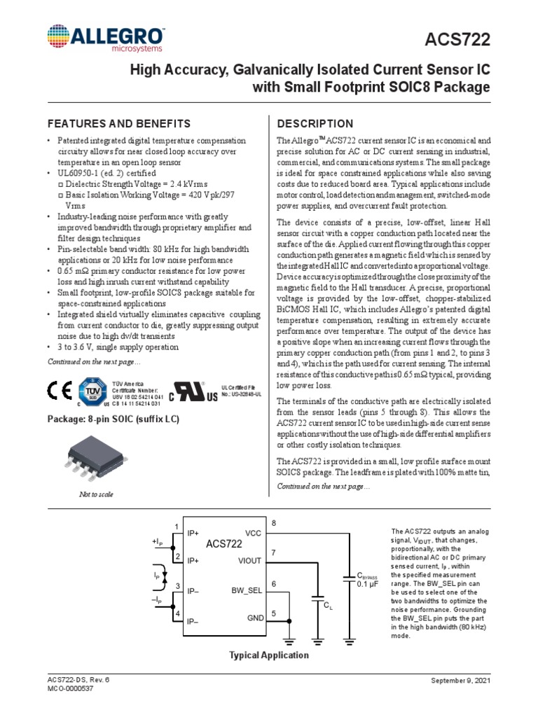 High Accuracy, Galvanically Isolated Current Sensor IC With Small