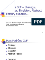 Padrões Gof - Strategy, Observer, Singleton, Abstract Factory E Outros..