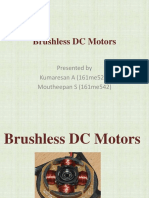 Brushless DC Motors: Presented by Kumaresan A (161me527) Moutheepan S (161me542)