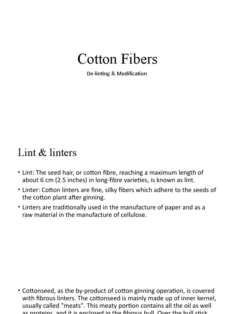 Cotton Fibers: De-Linting & Modification | PDF | Cottonseed | Materials