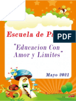 ESCUELA DE PADRES - MAYO 2021 - EDUCACIÓN CON AMOR Y LÍMITES