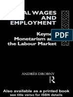 Andres Drobny - Real Wages and Employment - Keynes, Monetarism and The Labour Market (1988)