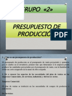 Presentacion de Presupuestos de Produccion Grupo 2