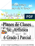 Jornalizacion y Planes de Clase Educ. Artistica 6°