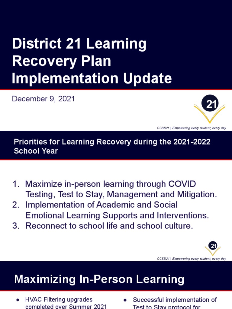 District 21 Continues Robust Implementation of Learning Recovery Plan