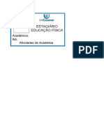 Estagiário Educação Física: Acadêmico: RA: Atividades de Academia