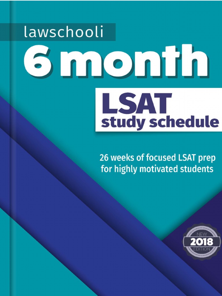 6 Month LSAT Study Schedule PDF Law School Admission Test