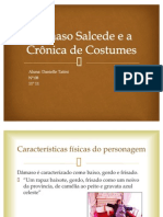 Dâmaso Salcede e A Crônica de Costumes