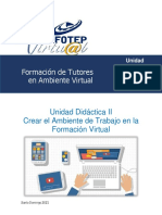 Unidad Didactica II Crear El Ambiente de Trabajo en La Formación Virtual