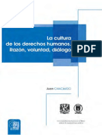 La Cultura de Los Derechos Humanos, Razon, Voluntad, Dialogo