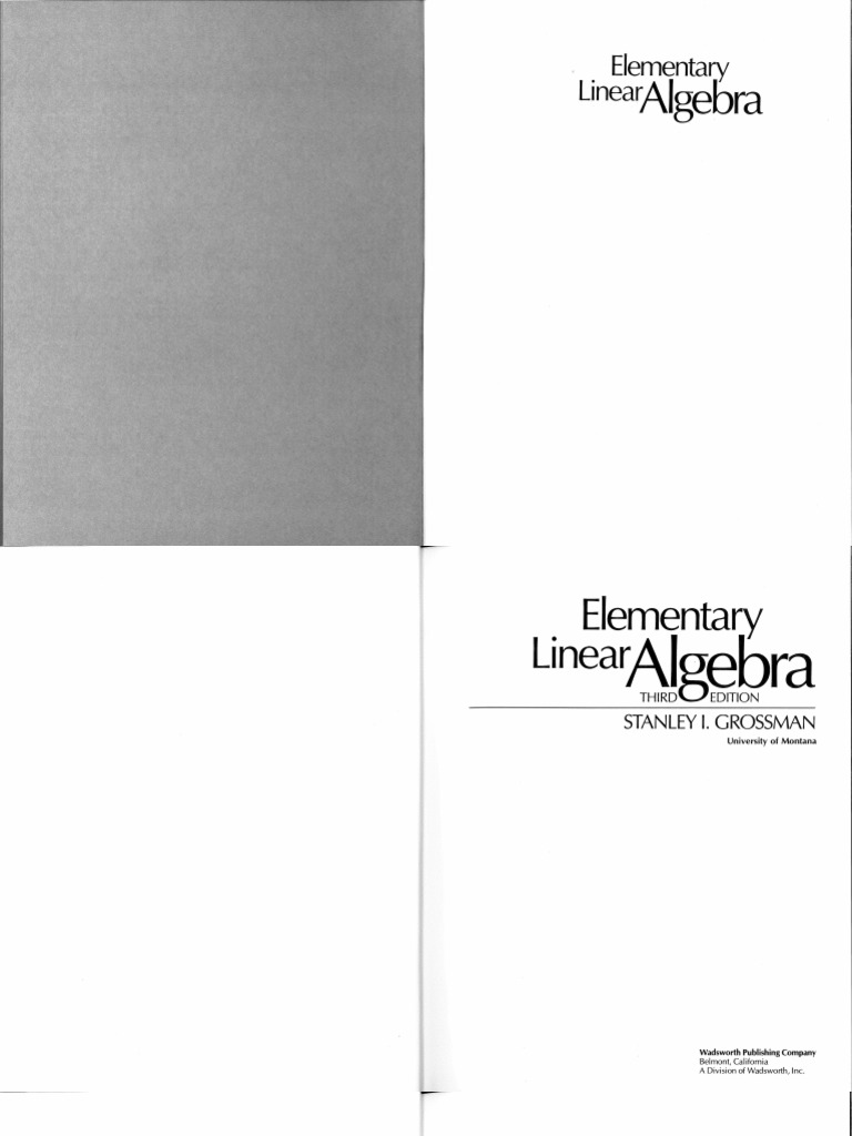 Stanley I. Grossman - Elementary Linear Algebra-Wadsworth (1987) | PDF