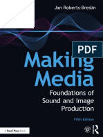 Making Media (Foundations of Sound and Image Production) - Jan Roberts-Breslin