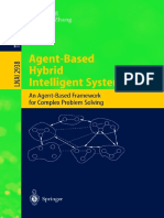 Agent-Based Hybrid Intelligent System