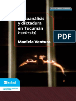 Mariela Ventura - Psicoanálisis y Dictadura en Tucumán (1979-1983)
