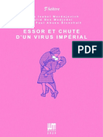 Essor Et Chute D'un Virus Impérial