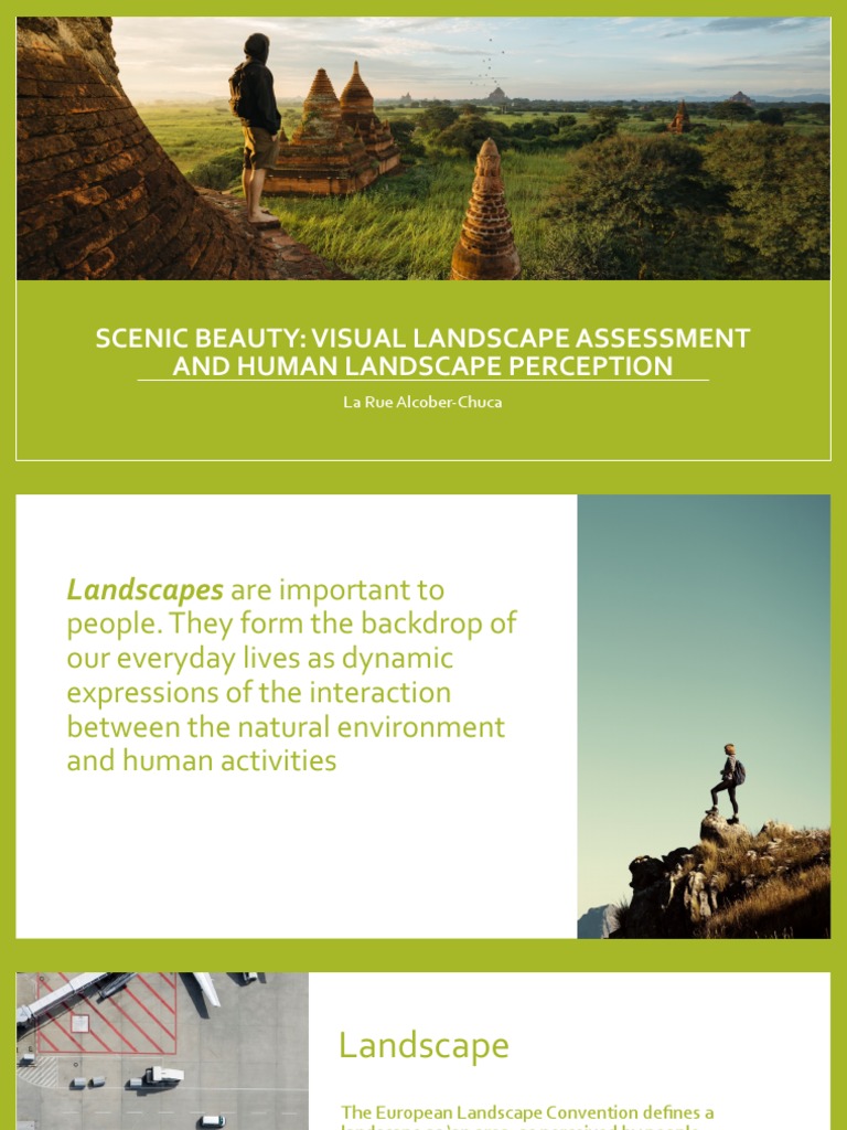 Scenic Beauty: Visual Landscape Assessment and Human Landscape ...