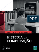 História Da Computação (Raul Sidnei Wazlawick [Wazlawick, Raul Sidnei]