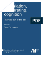 Translation, Interpreting, Cognition - The Way Out of The Box