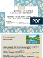 Presenation On What Is Natural Environment What Is The Human Impact and Influence On Environment