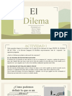 El Dilema (Etica y Valores)