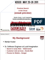 Practical Search in The Cloud