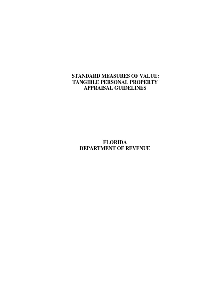 Standard Measures of Value Tangible Personal Property Appraisal