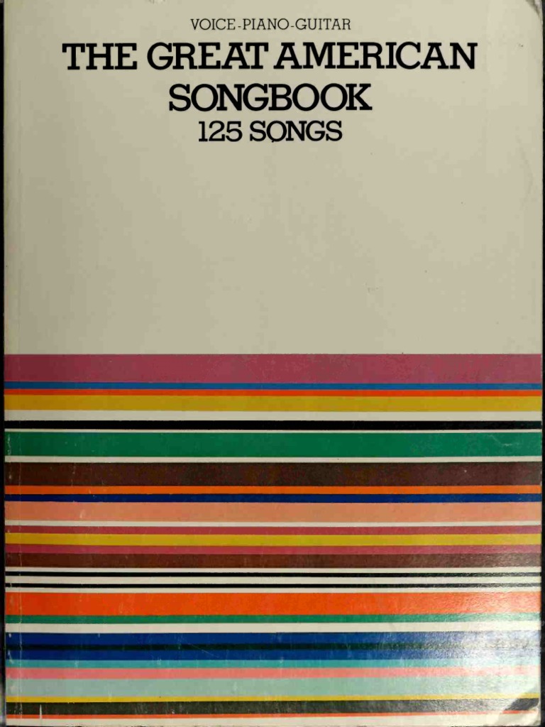 0420 GreatAmericanSongbookThe 125songs | PDF