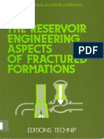 He Reservoir Engineering Aspects of Fractures Formations