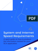 System and Internet Speed Requirements: A Quick Guide On How To Produce The Information Needed For Your 5CA Application