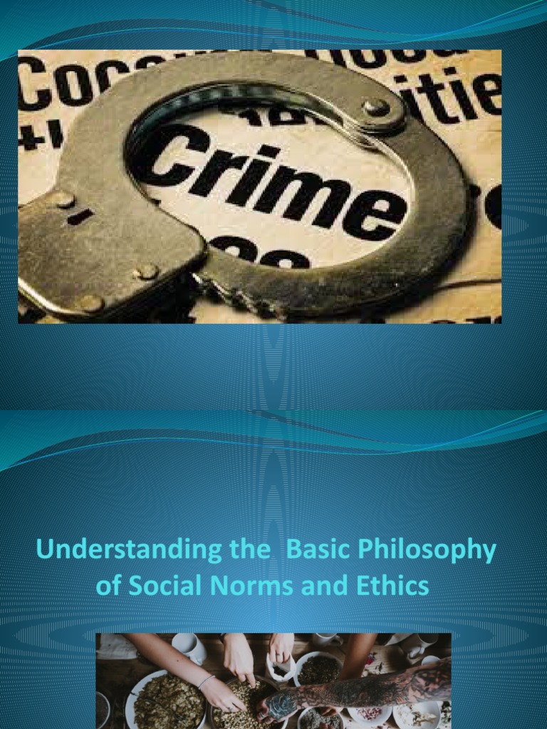 Social Norms and Ethics Explained | PDF | Mind | Morality