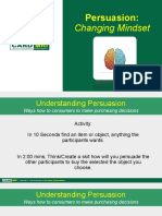 Changing Mindset: Persuasion