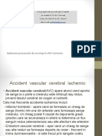 Modulul 32: Neurologie Și Nursing Specific: Aplicarea Procesului de Nursing În AVC Ischemic