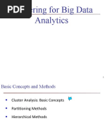 Clustering For Big Data Analytics