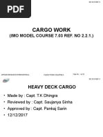 Cargo Work: (IMO MODEL COURSE 7.03 REF. NO 2.2.1.)