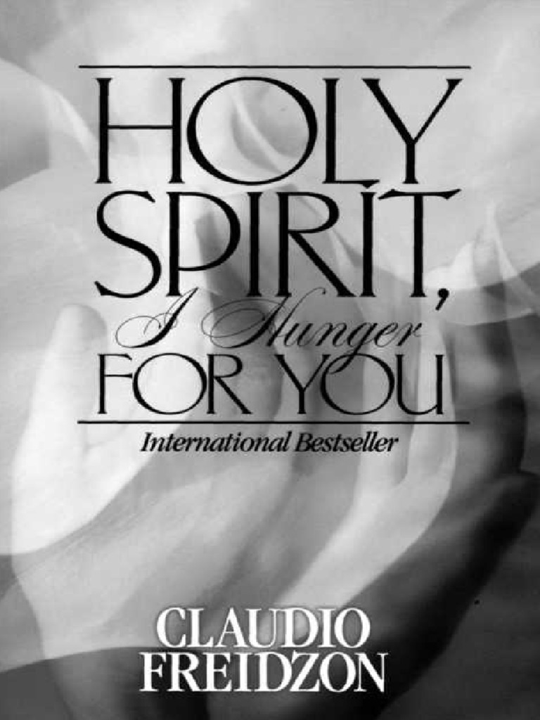 Hunger for the Holy Spirit | PDF | Jesus | Humility